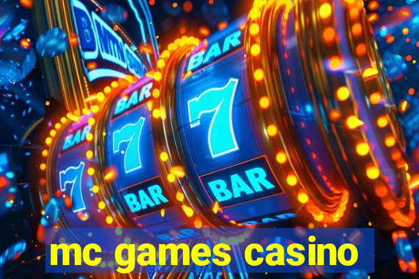 mc games casino